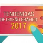 17 Tendencias del Diseño Gráfico y Web para el 2017